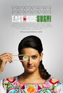 Смотреть «Суши с Ист-Сайд» онлайн фильм в хорошем качестве