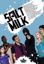 Spilt Milk (2010) скачать бесплатно в хорошем качестве без регистрации и смс 1080p