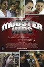 Mobster Kids (2013) трейлер фильма в хорошем качестве 1080p
