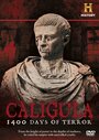 Смотреть «Калигула: 1400 дней террора» онлайн фильм в хорошем качестве