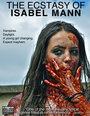 Смотреть «The Ecstasy of Isabel Mann» онлайн фильм в хорошем качестве