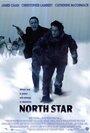 Смотреть «Северная звезда» онлайн фильм в хорошем качестве
