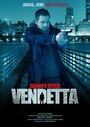 Смотреть «Вендетта» онлайн фильм в хорошем качестве