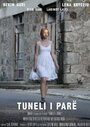 Смотреть «Tuneli i pare» онлайн фильм в хорошем качестве