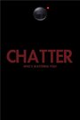Chatter (2015)