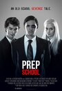 Prep School (2015) кадры фильма смотреть онлайн в хорошем качестве