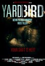 Смотреть «Yardbird» онлайн фильм в хорошем качестве