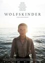 Смотреть «Волчьи дети» онлайн фильм в хорошем качестве