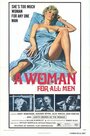 Смотреть «A Woman for All Men» онлайн фильм в хорошем качестве