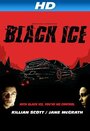 Смотреть «Black Ice» онлайн фильм в хорошем качестве
