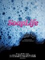 Soap Life (2012) трейлер фильма в хорошем качестве 1080p