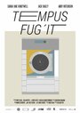 Смотреть «Tempus Fug'it» онлайн фильм в хорошем качестве