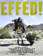 Смотреть «Effed!» онлайн фильм в хорошем качестве