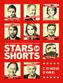 Stars in Shorts (2012) кадры фильма смотреть онлайн в хорошем качестве