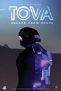 Tova: Escape from Respa (2011)