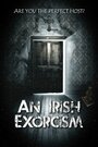 Смотреть «Ирландский экзорцизм» онлайн фильм в хорошем качестве