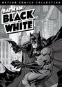 Смотреть «Бэтмен: Черное и белое» онлайн в хорошем качестве