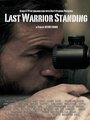 Смотреть «Last Warrior Standing» онлайн фильм в хорошем качестве