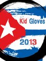 Смотреть «Kid Gloves» онлайн фильм в хорошем качестве