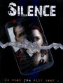 Смотреть «Silence» онлайн фильм в хорошем качестве