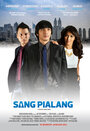 Смотреть «Sang Pialang» онлайн фильм в хорошем качестве