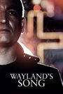 Wayland's Song (2013) кадры фильма смотреть онлайн в хорошем качестве