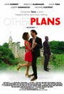 Смотреть «Другие планы» онлайн фильм в хорошем качестве
