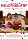 Смотреть «The Morning After» онлайн фильм в хорошем качестве