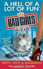 Смотреть «Bad Girls: The Musical» онлайн фильм в хорошем качестве