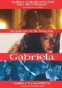 Габриэла (2001) скачать бесплатно в хорошем качестве без регистрации и смс 1080p