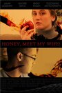 Honey, Meet My Wife! (2013) кадры фильма смотреть онлайн в хорошем качестве