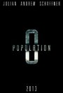 Смотреть «Population Zero» онлайн фильм в хорошем качестве
