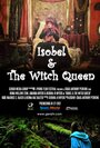 Isobel & The Witch Queen (2012) трейлер фильма в хорошем качестве 1080p