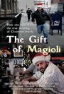 The Gift of Magioli (2013) трейлер фильма в хорошем качестве 1080p