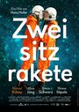 Смотреть «Zweisitzrakete» онлайн фильм в хорошем качестве