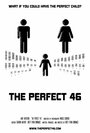 The Perfect 46 (2014) трейлер фильма в хорошем качестве 1080p