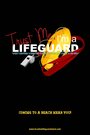 Trust Me, I'm a Lifeguard (2014) трейлер фильма в хорошем качестве 1080p