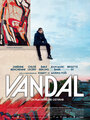 Смотреть «Вандал» онлайн фильм в хорошем качестве