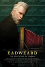 Eadweard (2015) трейлер фильма в хорошем качестве 1080p
