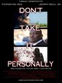 Don't Take It Personally (2012)