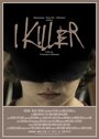 Смотреть «Я, Киллер» онлайн фильм в хорошем качестве