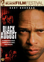 Смотреть «Черный август» онлайн фильм в хорошем качестве