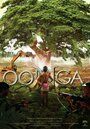 Oonga (2012) трейлер фильма в хорошем качестве 1080p