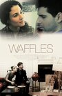 Waffles (2013)
