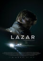 Лазарь (2015) трейлер фильма в хорошем качестве 1080p