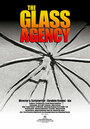 Смотреть «Стеклянное агентство» онлайн фильм в хорошем качестве