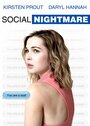 Смотреть «Social Nightmare» онлайн фильм в хорошем качестве