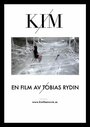 Kim (2015) трейлер фильма в хорошем качестве 1080p