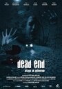 Dead End Massacre (2004) трейлер фильма в хорошем качестве 1080p