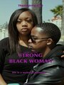 Carl Jackson's Strong Black Woman (2013) трейлер фильма в хорошем качестве 1080p